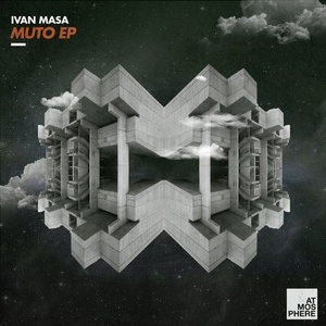 Ivan Masa - Muto EP [ATMEP051]