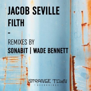 Jacob Seville - Filth [STR039]