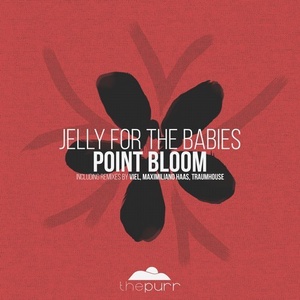 Jelly For The Babies - Point Bloom [PURR189]