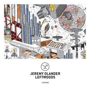 Jeremy Olander - Leftwoods [LNOE096]