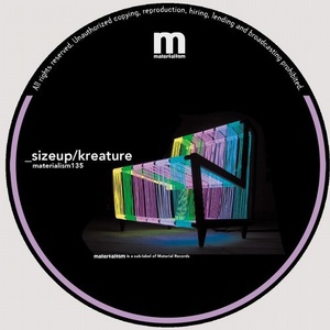 Kreature, Sizeup - Propel EP [MATERIALISM135]