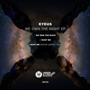 Kydus - We Own The Night EP [UNI122]
