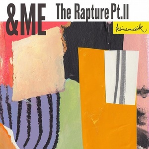 &ME - The Rapture Pt.II [KM046]