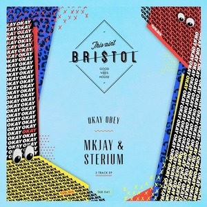 MKJAY, Sterium - Okay Obey [TAB041]