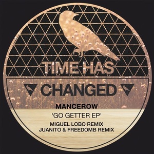 Mancerow - Go Getter EP [THCD164]