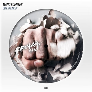 Manu Fuentes - Don Breaker [APZZ001]