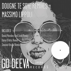 Massimo Lippoli - Dougne Te Soye Remixes [GDC007]