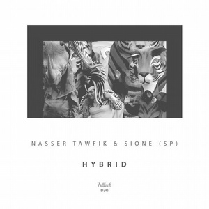 Nasser Tawfik, Sione (SP) - Hybrid [BF243]
