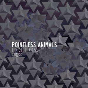 Pointless Animals - Hollow [FREQ1856]