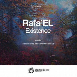 Rafa'EL - Existence [ETREE303]
