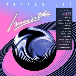 Sharam Jey - Invisible: The Remix Album, Pt. 1 [BTCD005R1]