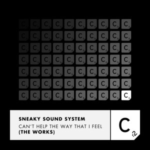 Sneaky Sound System - Can't Help The Way That I Feel (The Works) [BW019LP]