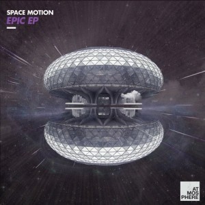 Space Motion - Epic EP [ATMEP050]
