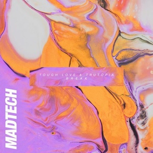 Tough Love, Trutopia - Break [KCMTDL057]