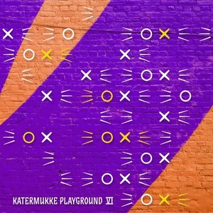 VA - Katermukke Playground VI [KATERKOMBEN019]