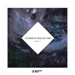 VA - Technoid Projection Issue 7 [RTCOMP1293]