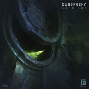 dubspeeka - Garrison [K9001]