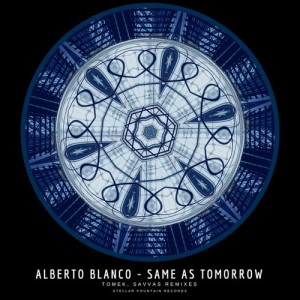 Alberto Blanco - Same as Tomorrow [SFR333]