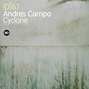 Andres Campo - Cyclone [ID167]