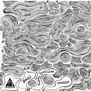 Andrey Djackonda, BAIU - Tandem [CPL163]