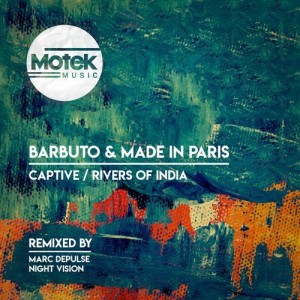 Barbuto, Made in Paris - Captive / Rivers of India [MTK045]