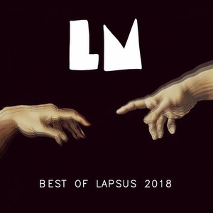 Best of Lapsus Music 2018 [LPSC048]