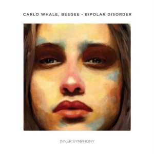 Carlo Whale, BeeGee - Bipolar Disorder [IS020]