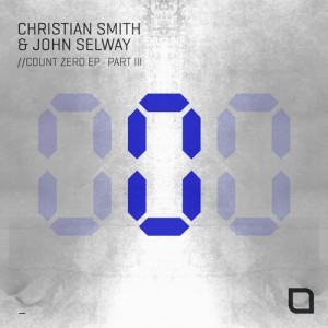 Christian Smith, John Selway - Count Zero EP (PART III) [TR307]