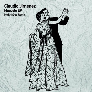 Claudio Jimenez - Muevelo EP [TSL083]