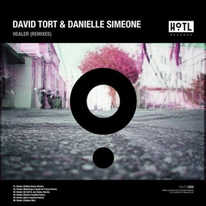 David Tort, Danielle Simeone - Healer (Remixes) [HOTL066]
