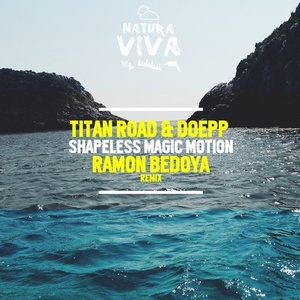 Doepp, Titan Road - Shapeless Magic Motion [NAT583]