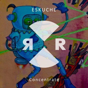 Eskuche - Concentrate [RR2182]