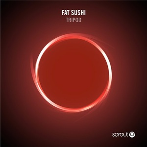 Fat Sushi - Tripod [SPT086]