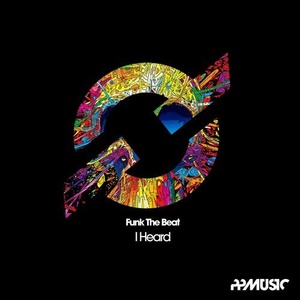 Funk The Beat - I Heard [PPM306]