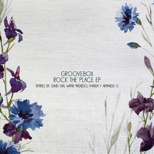 Groovebox - Rock The Place EP [HBT208]