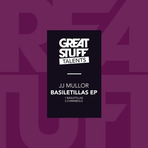 JJ Mullor - Basiletillas EP [GST003]
