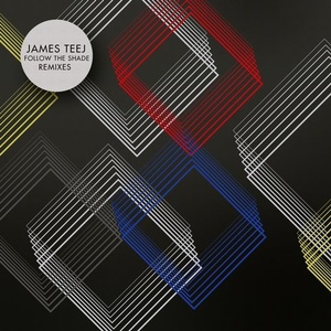 James Teej - Follow the Shade (Remixes) [GPM491]