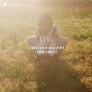 Kalipo - Strategien gegen die Endlichkeit [193483120805]