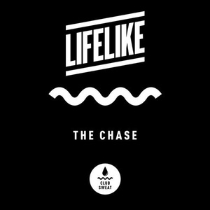 Lifelike - The Chase [CLUBSWE137]