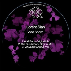Lorent Sian - Acid Snow [NR313]
