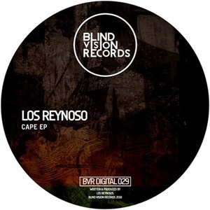 Los Reynoso - Cape EP [BVRDIGITAL029]
