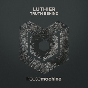 Luthier - Truth Behind [HMA023]