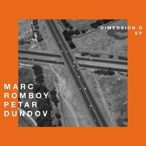 Marc Romboy, Petar Dundov - Dimension D EP [SYST01226]