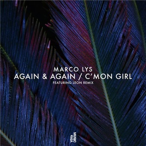 Marco Lys - Again & Again / C'mon Girl [VIVA156]