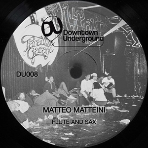 Matteo Matteini - Flute and Sax [DU008]
