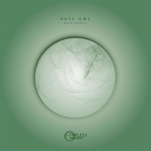 Maty Owl - Rain Dance [TM041]