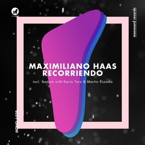 Maximiliano Haas - Recorriendo [MONO028]