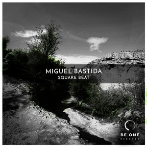 Miguel Bastida - Square Beat [BOR282]