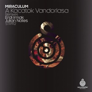 Miraculum - A Kacatok Vandorlasa [ST192]