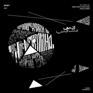 Moby - Go Remixes [ECLR172]
